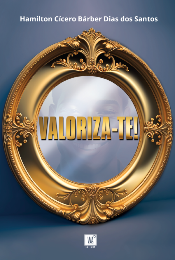 Valoriza-te!