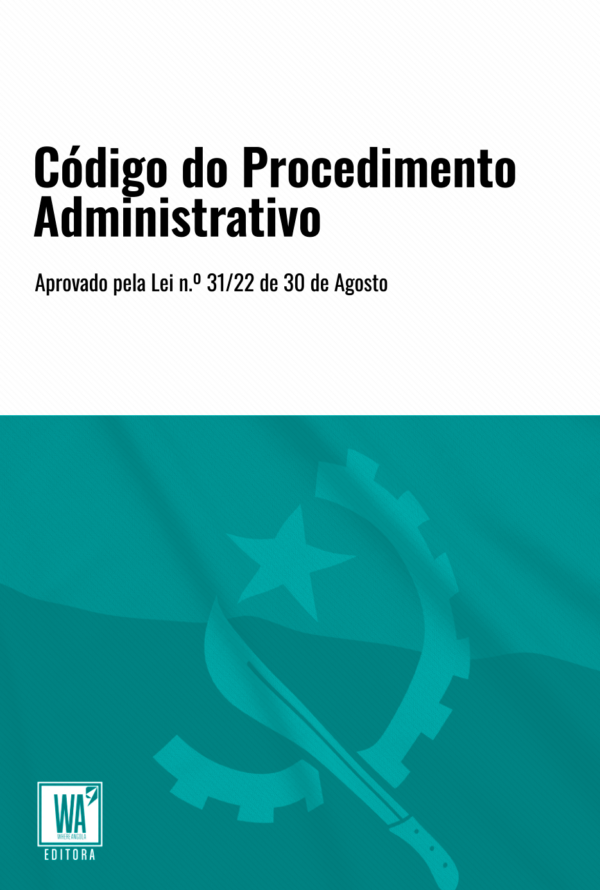 Código do Procedimento Administrativo — Código de Processo do Contencioso Administrativo